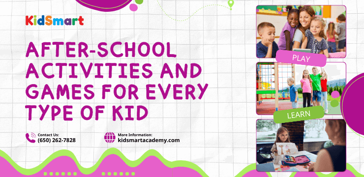 After-School Activities and Games for Every Type of Kid
