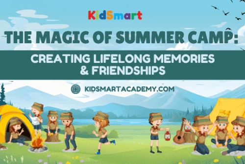 the magic of summer campCreating Lifelong Memories & Friendships