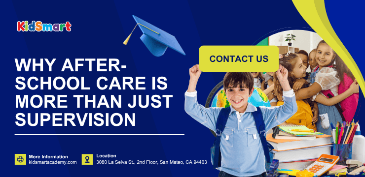 Why After-School Care Is More Than Just Supervision