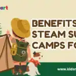 Top Benefits of STEAM Summer Camps for Kids in 2026