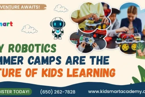 Why Robotics Summer Camps Are the Future of Kids Learning