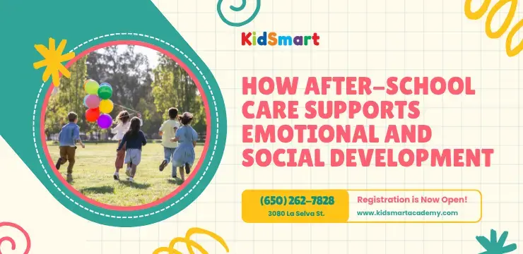 How After-School Care Supports Emotional and Social Development